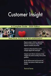 Customer Insight A Complete Guide - 2020 Edition