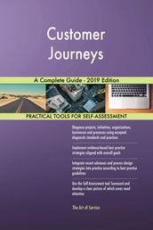 Customer Journeys A Complete Guide - 2019 Edition