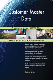 Customer Master Data A Complete Guide - 2020 Edition