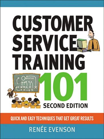 Customer Service Training 101 - Renee Evenson