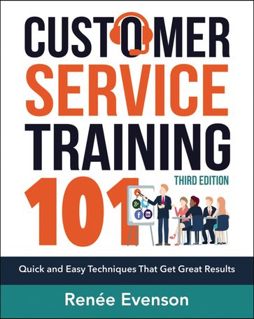 Customer Service Training 101 - Renee Evenson