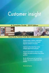 Customer insight A Complete Guide - 2019 Edition