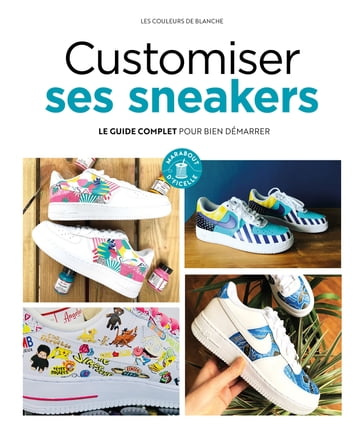 Customiser ses Sneakers - BLANCHE THOMAS