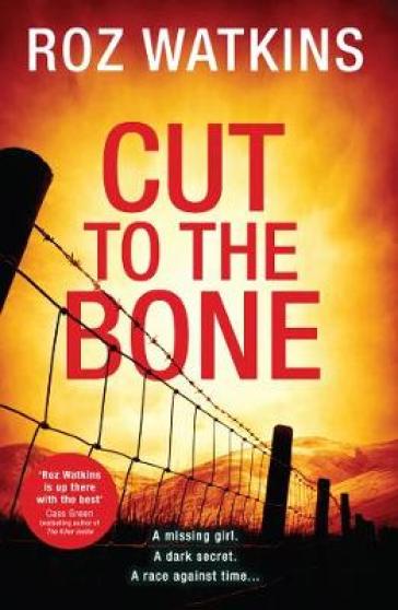 Cut to the Bone - Roz Watkins