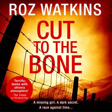 Cut to the Bone: A gripping and suspenseful crime thriller full of twists (A DI Meg Dalton thriller, Book 3) - Roz Watkins