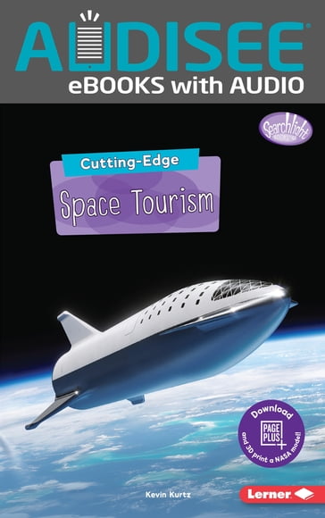 Cutting-Edge Space Tourism - Kevin Kurtz