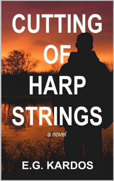 Cutting of Harp Strings - E. G. Kardos