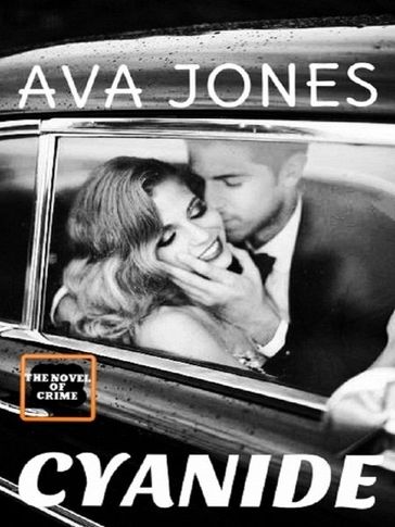 Cyanide - Ava Jones