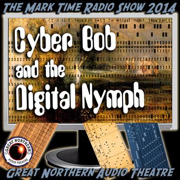 Cyber Bob and the Digital Nymph - Brian Price - Jerry Stearns