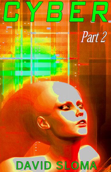 Cyber - Part 2 - David Sloma