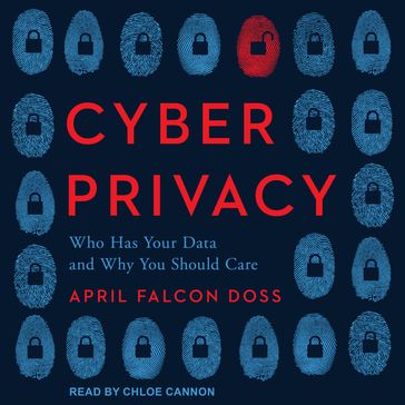 Cyber Privacy - April Falcon Doss