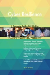 Cyber Resilience A Complete Guide - 2020 Edition