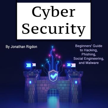 Cyber Security - Jonathan Rigdon
