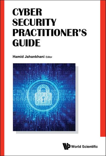 Cyber Security Practitioner's Guide - Hamid Jahankhani
