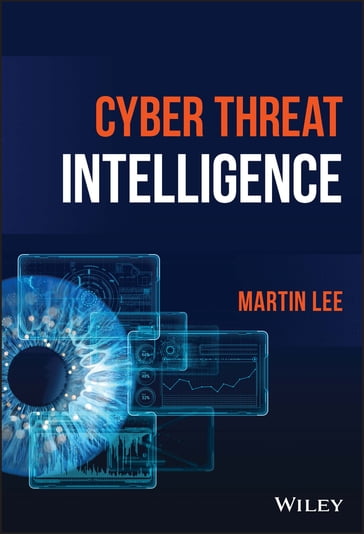 Cyber Threat Intelligence - Lee Martin