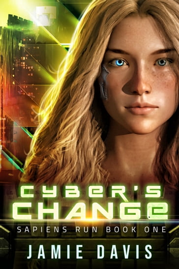 Cyber's Change - Jamie Davis