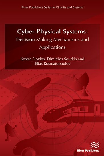 CyberPhysical Systems - Kostas Siozios - Dimitrios Soudris - Elias Kosmatopoulos