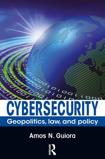 Cybersecurity - Amos N. Guiora