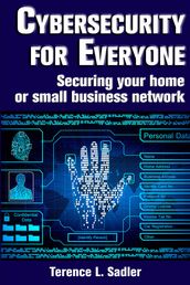 Cybersecurity for Everyone