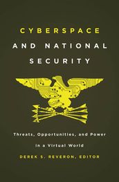 Cyberspace and National Security
