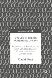 Cycles in the UK Housing Economy