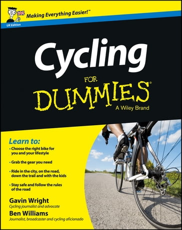 Cycling For Dummies - UK - Ben Williams - Gavin Wright