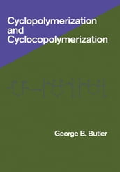 Cyclopolymerization and Cyclocopolymerization