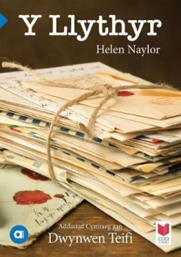 Cyfres Amdani: Y Llythyr - Helen Naylor