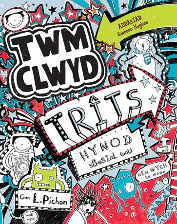 Cyfres Twm Clwyd: 5. Trîts Hynod Sbesial (Go Brin) - Liz Pichon