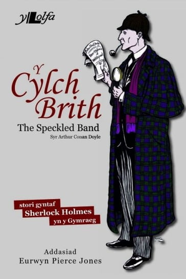 Cylch Brith, Y - Arthur Conan Doyle