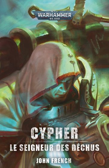 Cypher: le Seigneur des Déchus - John French