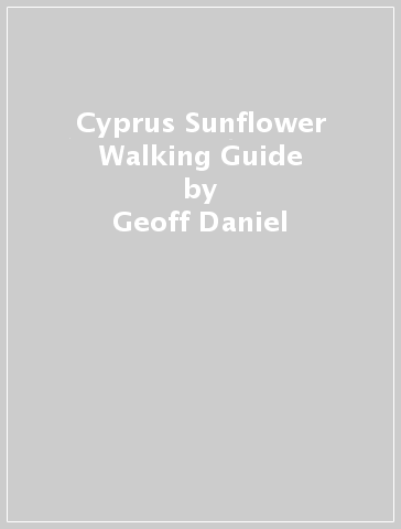 Cyprus Sunflower Walking Guide - Geoff Daniel