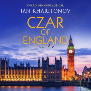 Czar of England - Ian Kharitonov