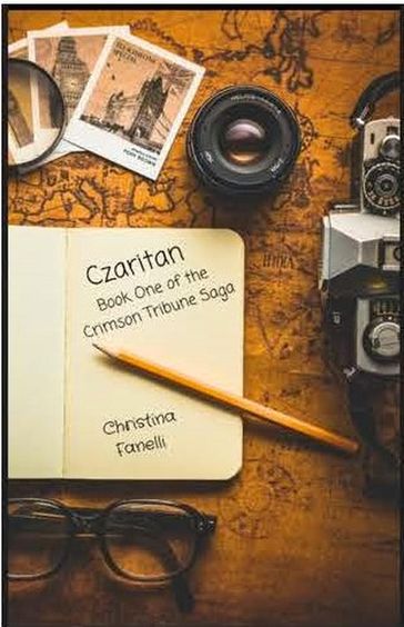 Czaritan Book One of the Crimson Tribune Saga - Christina Fanelli