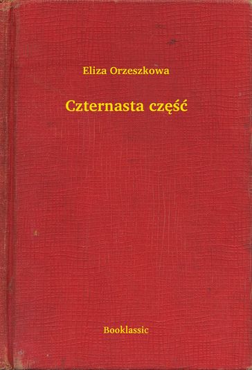 Czternasta cz - Eliza Orzeszkowa