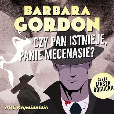 Czy pan istnieje, panie mecenasie? - Barbara Gordon