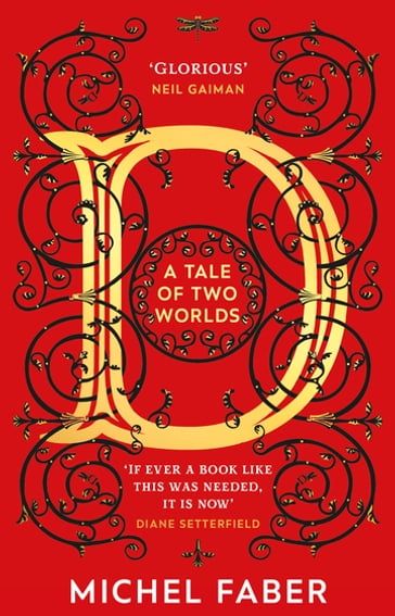 D (A Tale of Two Worlds) - Michel Faber