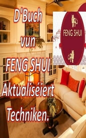 D Buch vun FENG SHUI Aktualiséiert Techniken
