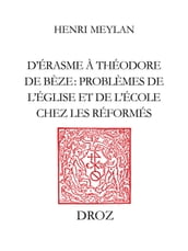 D Erasme à Théodore de Bèze