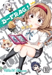 D-Frag! Vol. 10