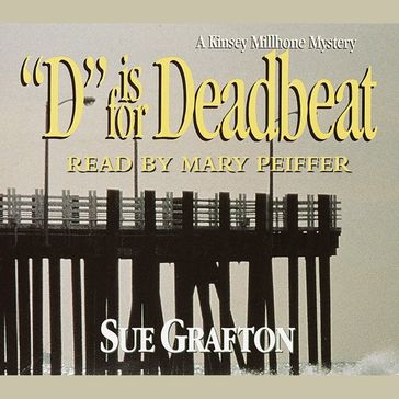 D Is for Deadbeat - Sue Grafton