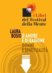 D amore e di ragione. Donne e spiritualità