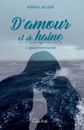 D amour et de haine