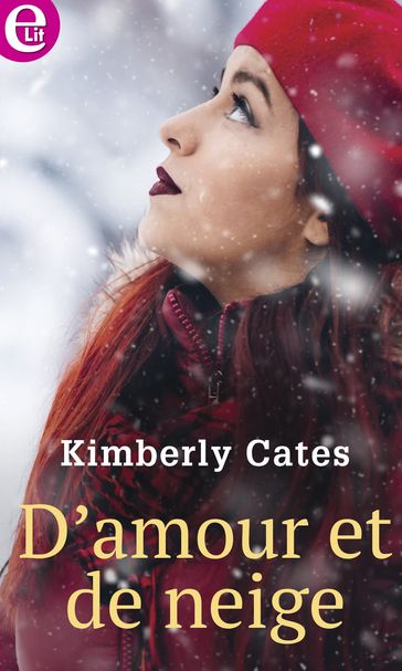 D'amour et de neige - Kimberly Cates