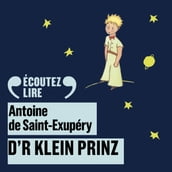 D r klein Prinz - Le Petit Prince en alsacien