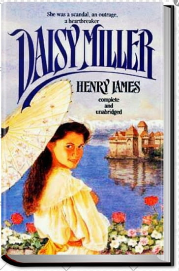 DAISY MILLER - James Henry