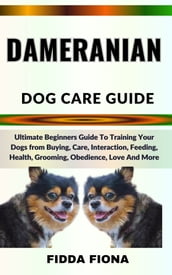 DAMERANIAN DOG CARE GUIDE