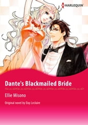 DANTE S BLACKMAILED BRIDE