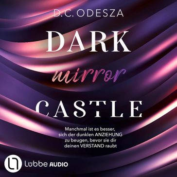 DARK mirror CASTLE - Dark Castle, Teil 4 (Ungekürzt) - D. C. Odesza