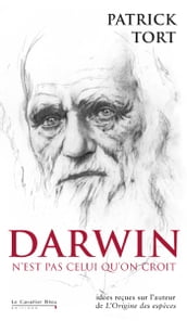 DARWIN N EST PAS CELUI QU ON CROIT -BP